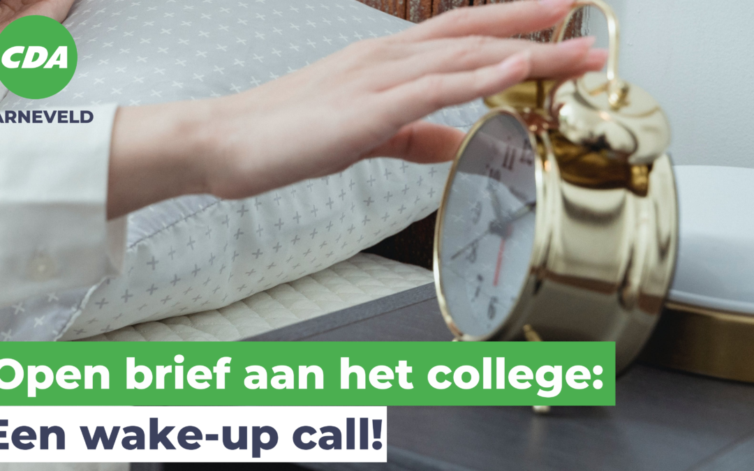 Open brief aan het college: Een wake up call!